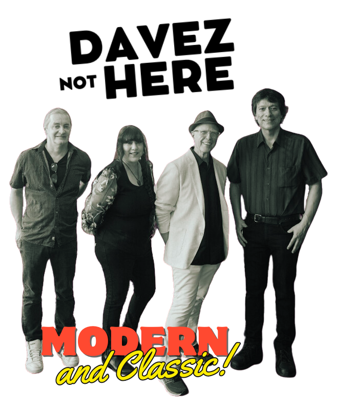 Davez Not Here Classic Rock Band